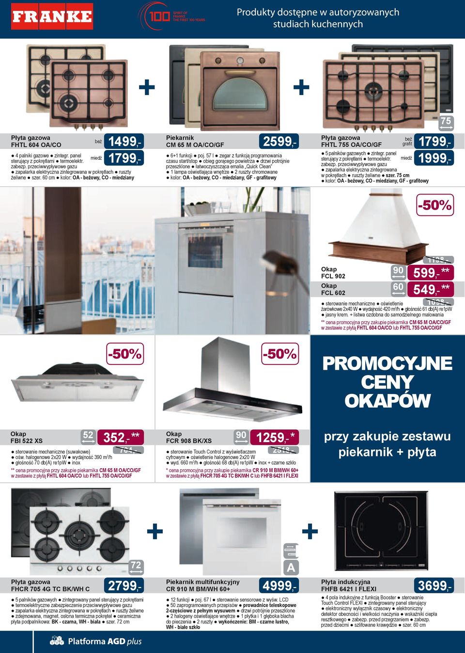 cm kolor: OA - beżowy, CO - miedziany 4999,- Płyta gazowa CM 65 M OA/CO/GF 2599,- beż 1799,- 5 palników gazowych zintegr. panel sterujący z pokrętłami termoelektr.