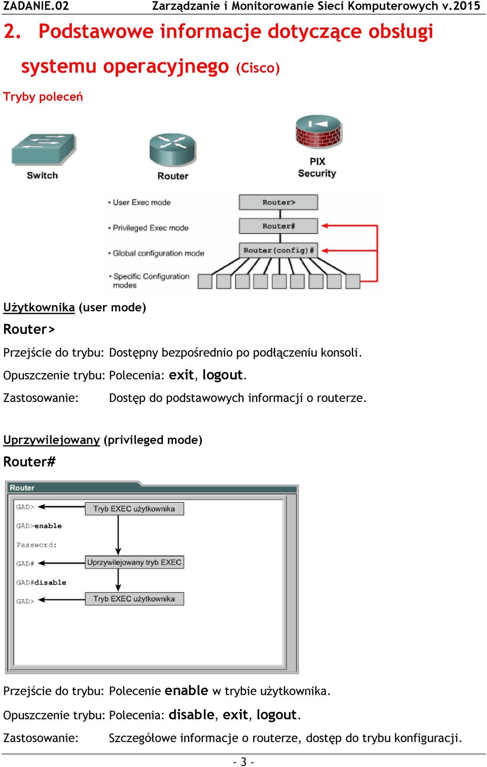 Zastosowanie: Dostęp do podstawowych informacji o routerze.