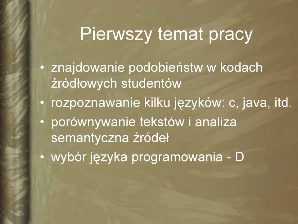 języków: c, java, itd.