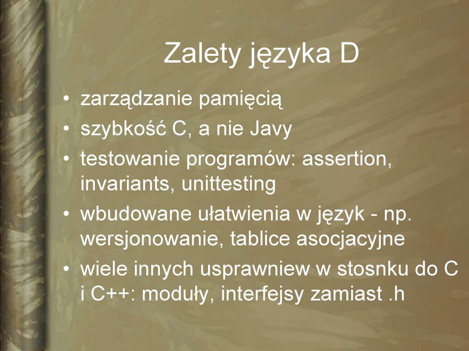 wbudowane ułatwienia w język - np.