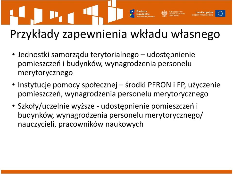 użyczenie pomieszczeń, wynagrodzenia personelu merytorycznego Szkoły/uczelnie wyższe