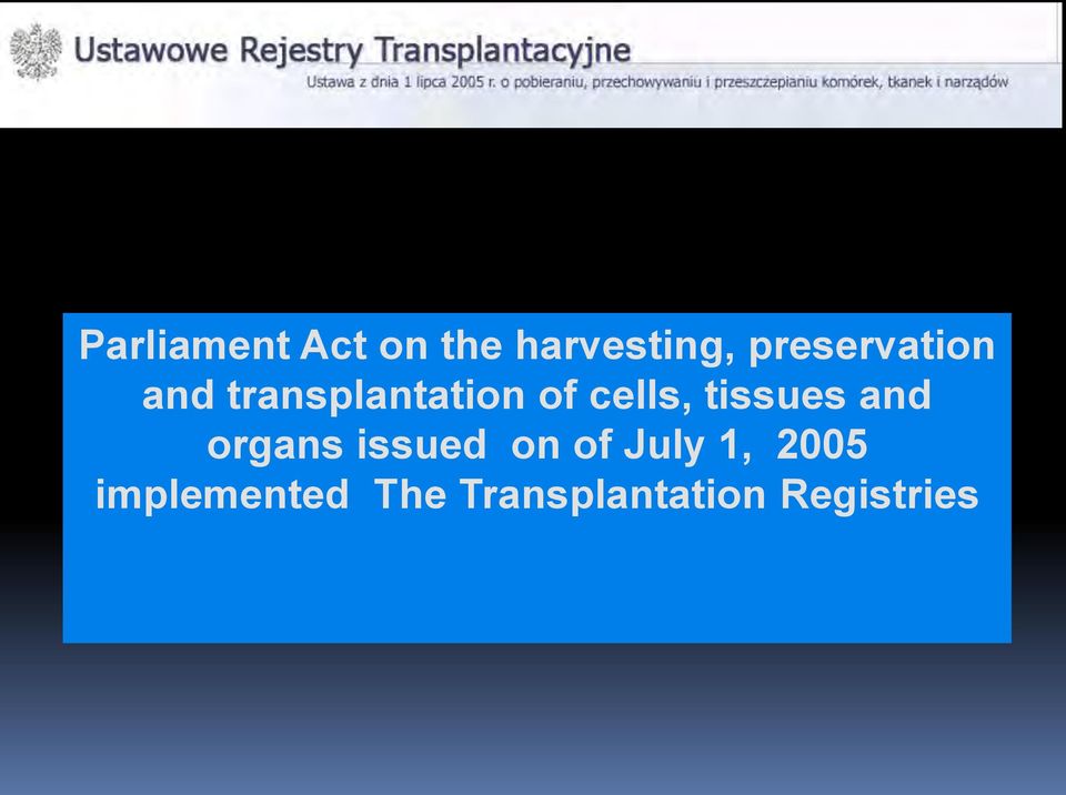 cells, tissues and organs issued on of