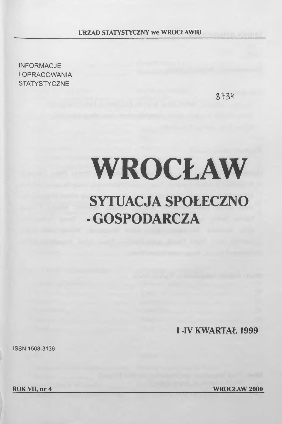 SYTUACJA SPOŁECZNO - GOSPODARCZA I -IV