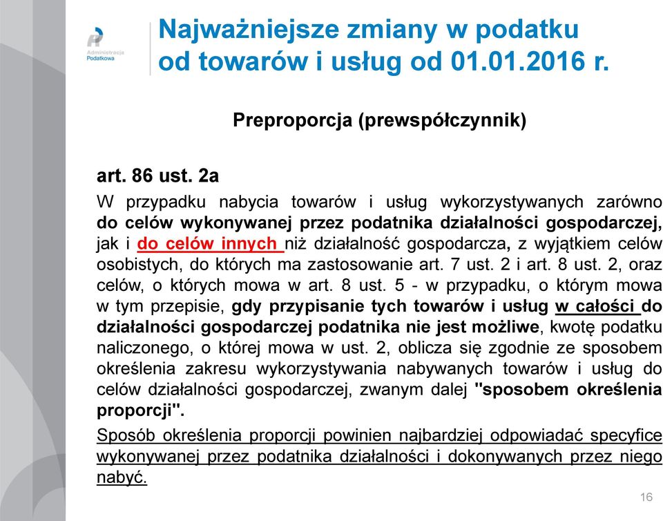 osobistych, do których ma zastosowanie art. 7 ust. 2 i art. 8 ust.