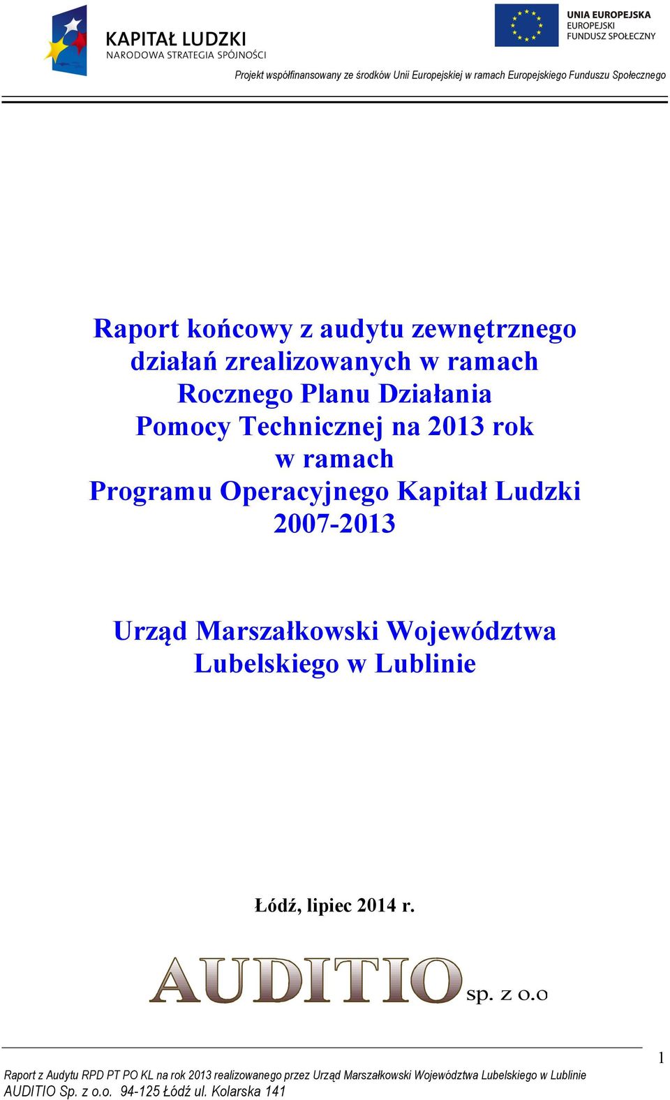 ramach Programu Operacyjnego Kapitał Ludzki 2007-2013 Urząd