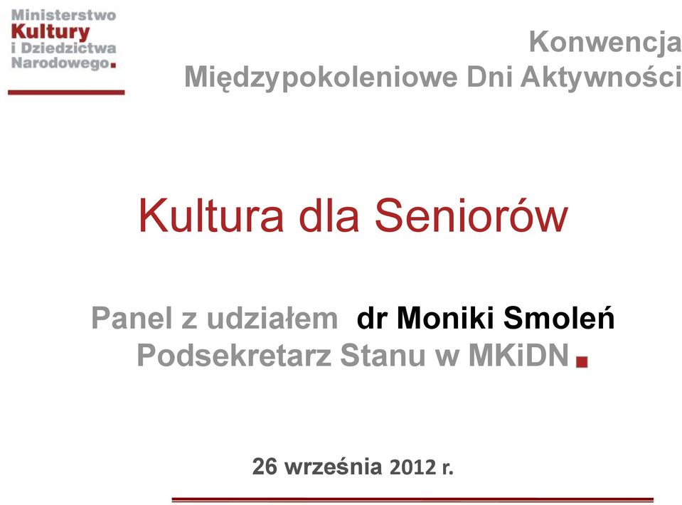 Panel z udziałem dr Moniki Smoleń