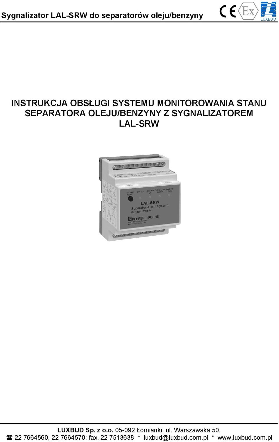 LAL-SRW MANUAL LUXBUD Sp. z o.o. 05-092 Łomianki, ul.