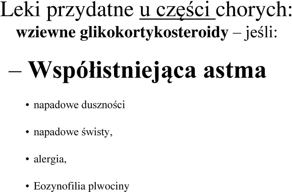 Współistniejąca astma napadowe