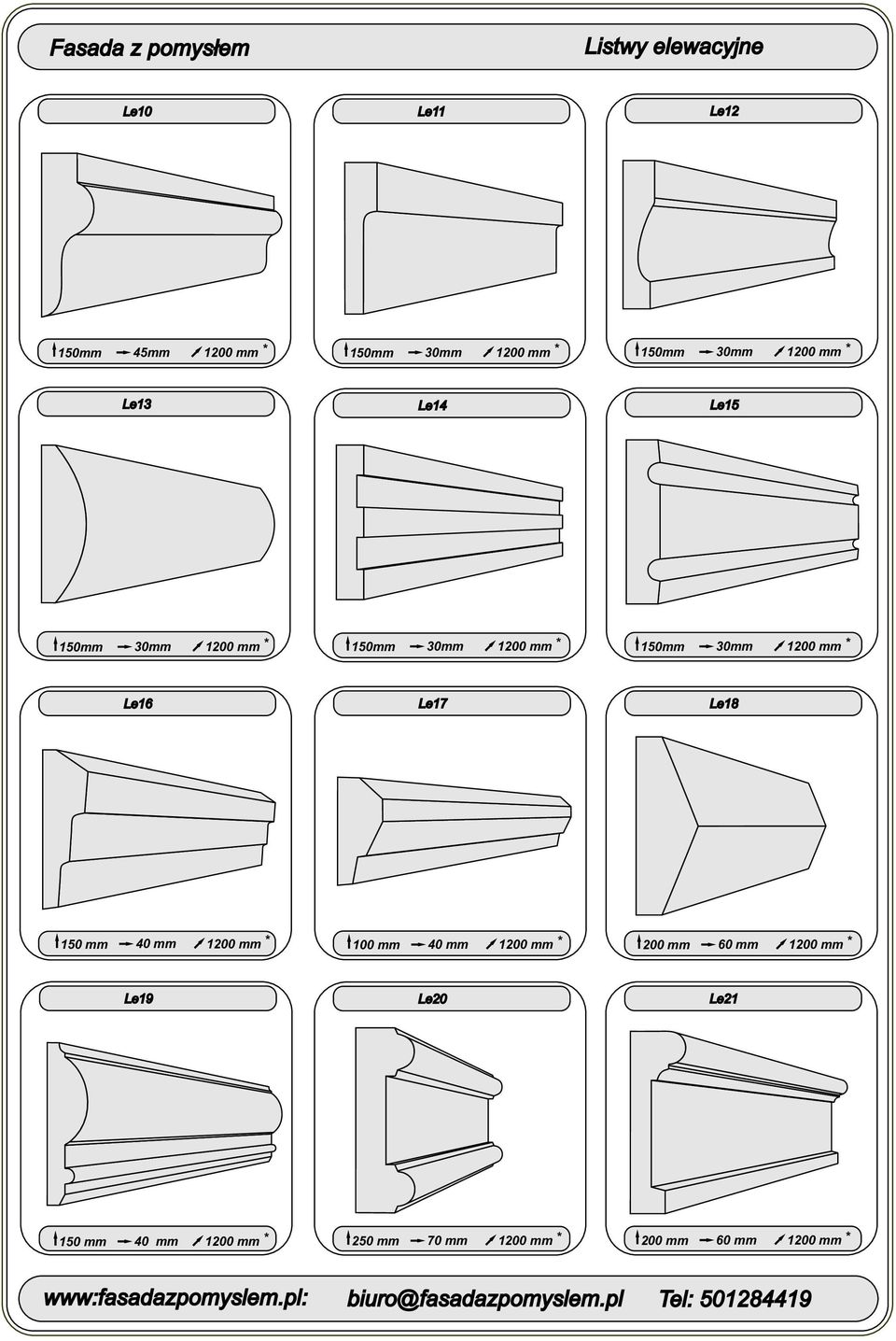 1200 mm * 100 mm 40 mm 1200 mm * 200 mm 60 mm 1200 mm * Le19 Le20 Le21 150 mm 40 mm 1200 mm * 250 mm