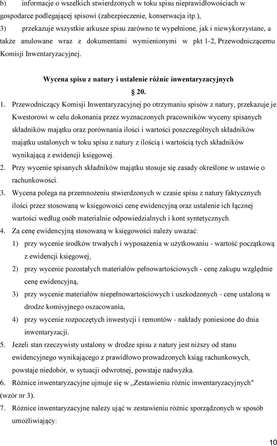 Wycena spisu z natury i ustalenie różnic inwentaryzacyjnych 20. 1.