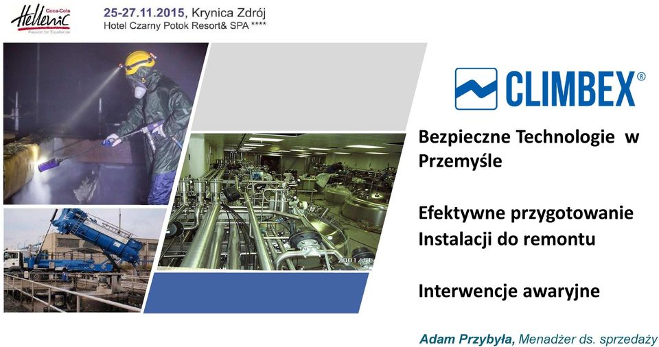 do remontu Interwencje awaryjne