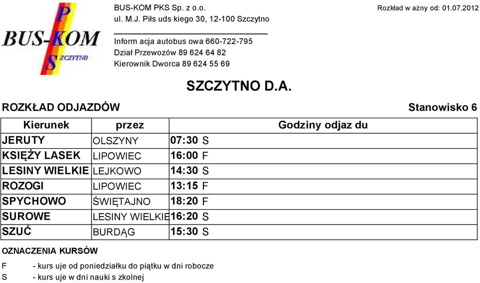 LEINY WIELKIE LEJKOWO 14:30 ROZOGI LIPOWIEC 13:15