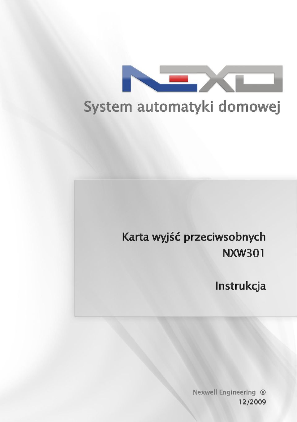 przeciwsobnych NXW301