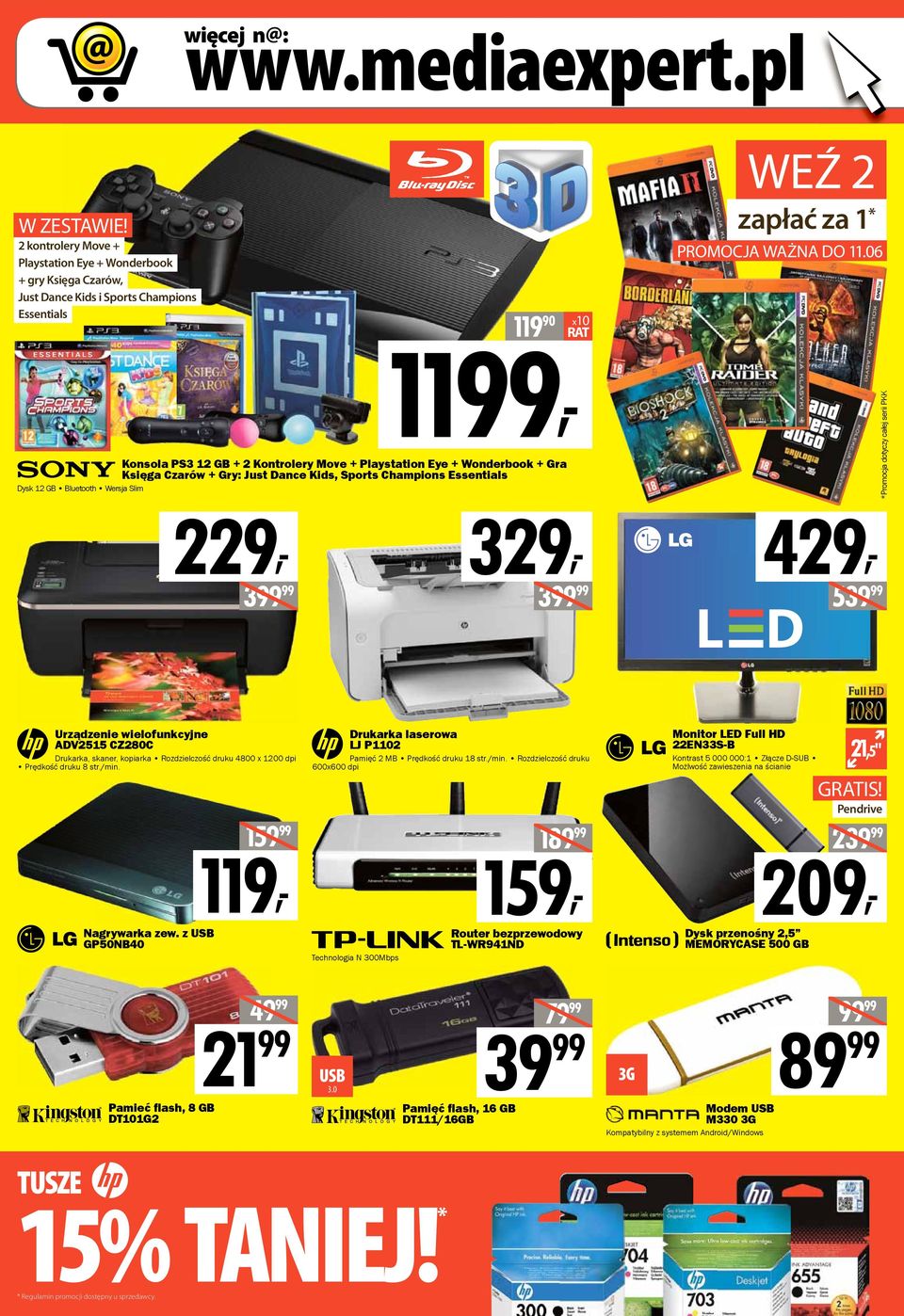 Księga Czarów Gry: Just Dance Kids, Sports Champions Essentials Dysk 12 GB Bluetooth Wersja Slim 229, 399 99 329, 399 99 WEŹ 2 zapłać za 1 * PROJA WAŻNA DO 11.