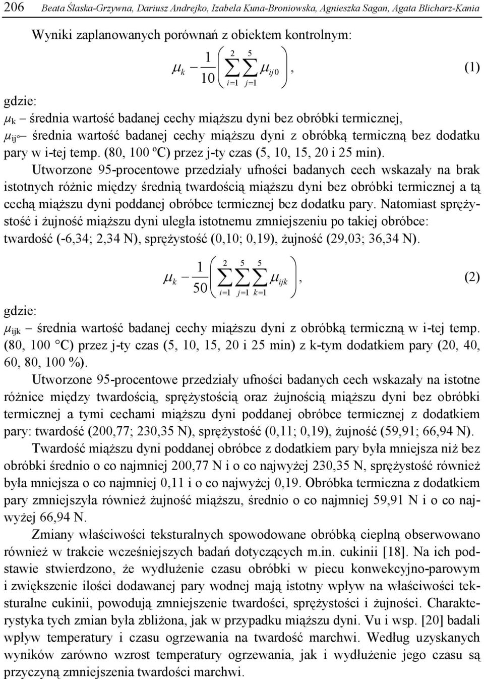 (8, 1 ºC) przez j-ty czas (5, 1, 15, 2 i 25 min).