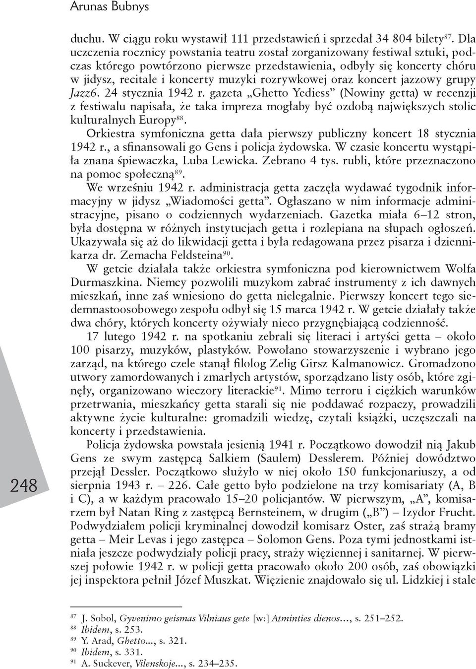 rozrywkowej oraz koncert jazzowy grupy Jazz6. 24 stycznia 1942 r.