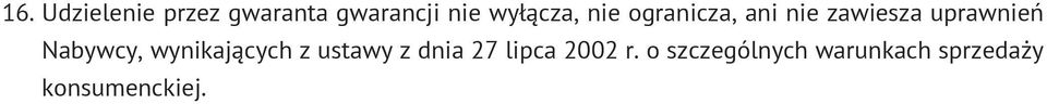 uprawnień Nabywcy, wynikających z ustawy z dnia
