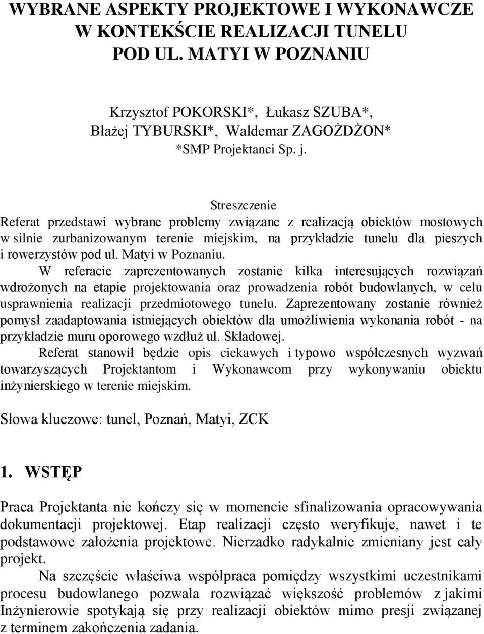 Matyi w Poznaniu.