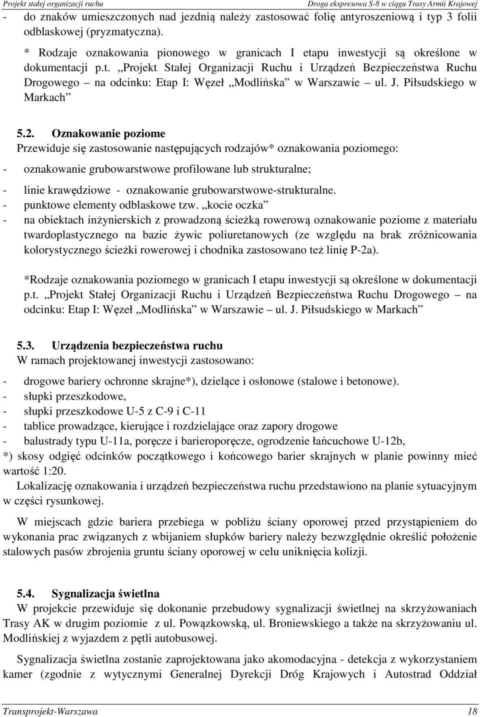 J. Piłsudskiego w Markach 5.2.