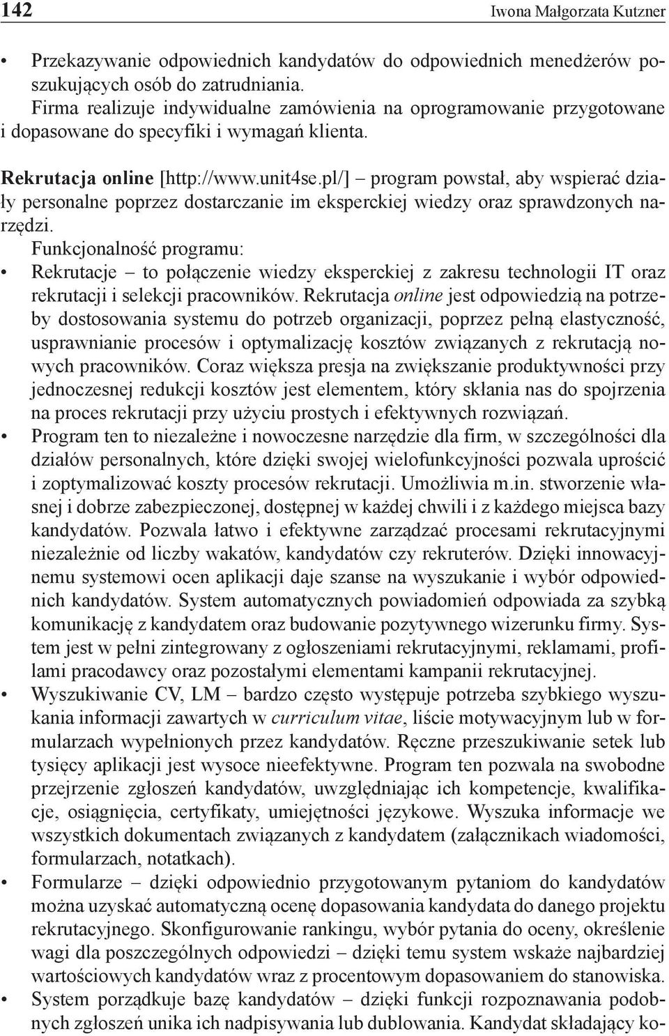 pl/] program powstał, aby wspierać działy personalne poprzez dostarczanie im eksperckiej wiedzy oraz sprawdzonych narzędzi.