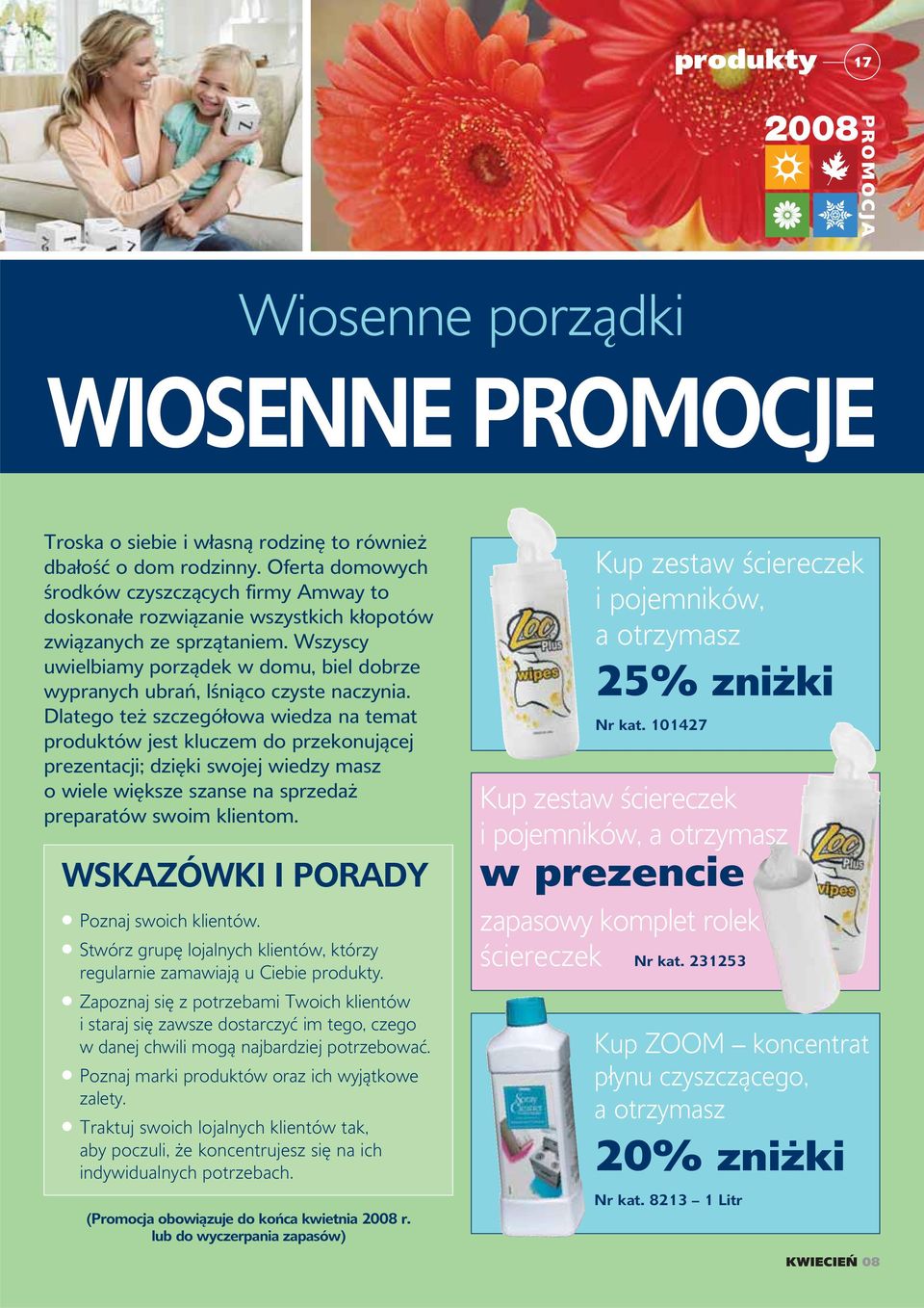 Wszyscy uwielbiamy porządek w domu, biel dobrze wypranych ubrań, lśniąco czyste naczynia.