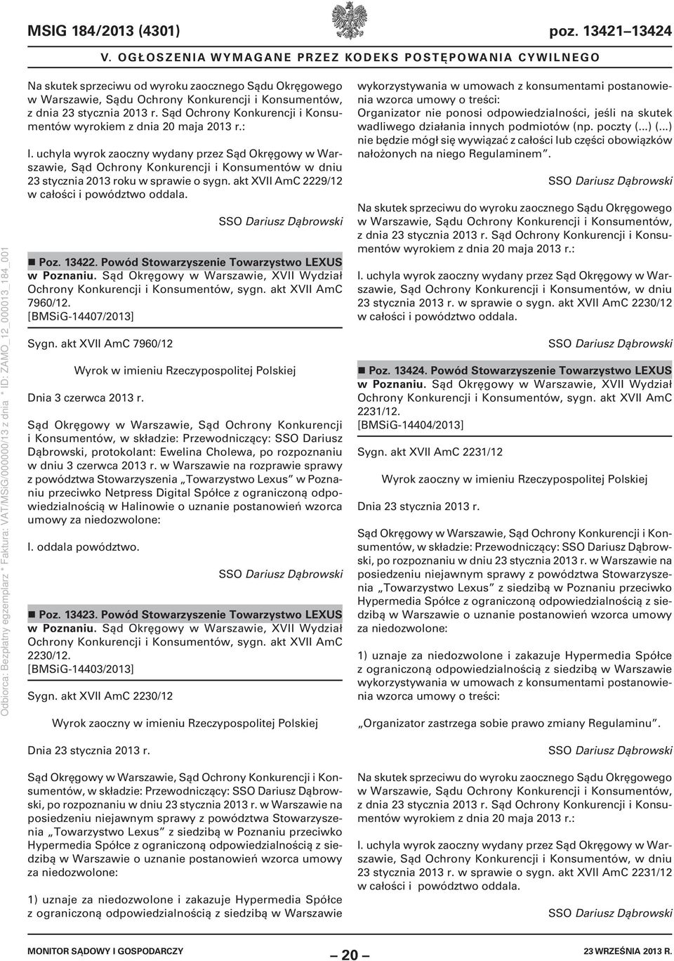 Sąd Ochrony Konkurencji i Konsumentów wyrokiem z dnia 20 maja 2013 r.: I.