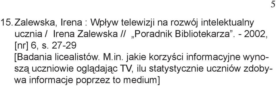 27-29 [Badania licealistów. M.in.