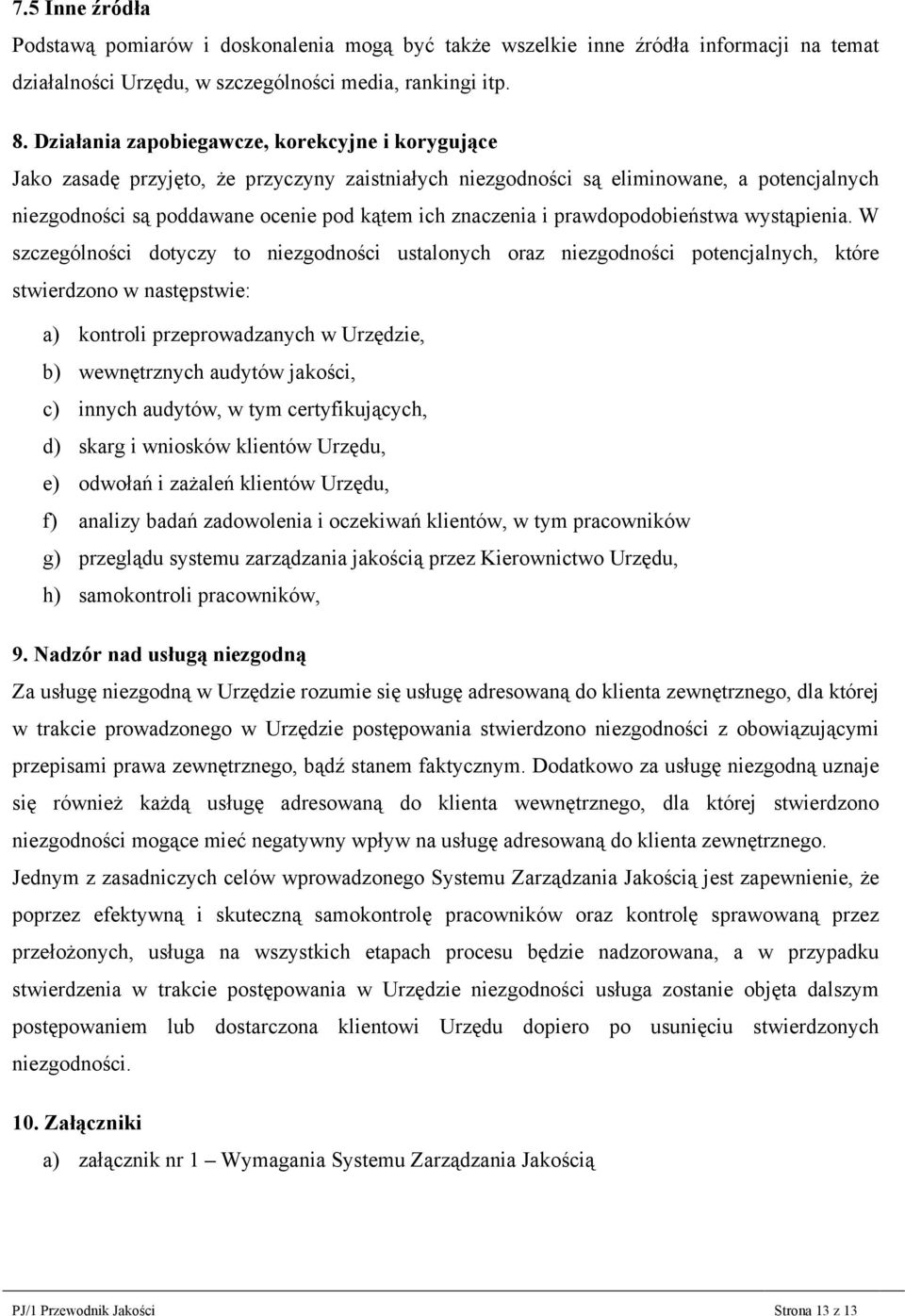 i prawdopodobieństwa wystąpienia.