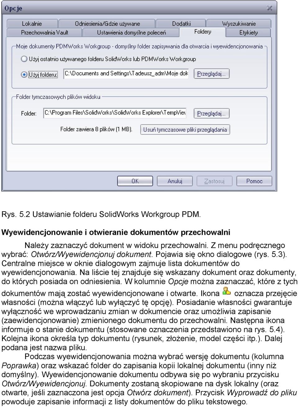 Na liście tej znajduje się wskazany dokument oraz dokumenty, do których posiada on odniesienia. W kolumnie Opcje można zaznaczać, które z tych dokumentów mają zostać wyewidencjonowane i otwarte.