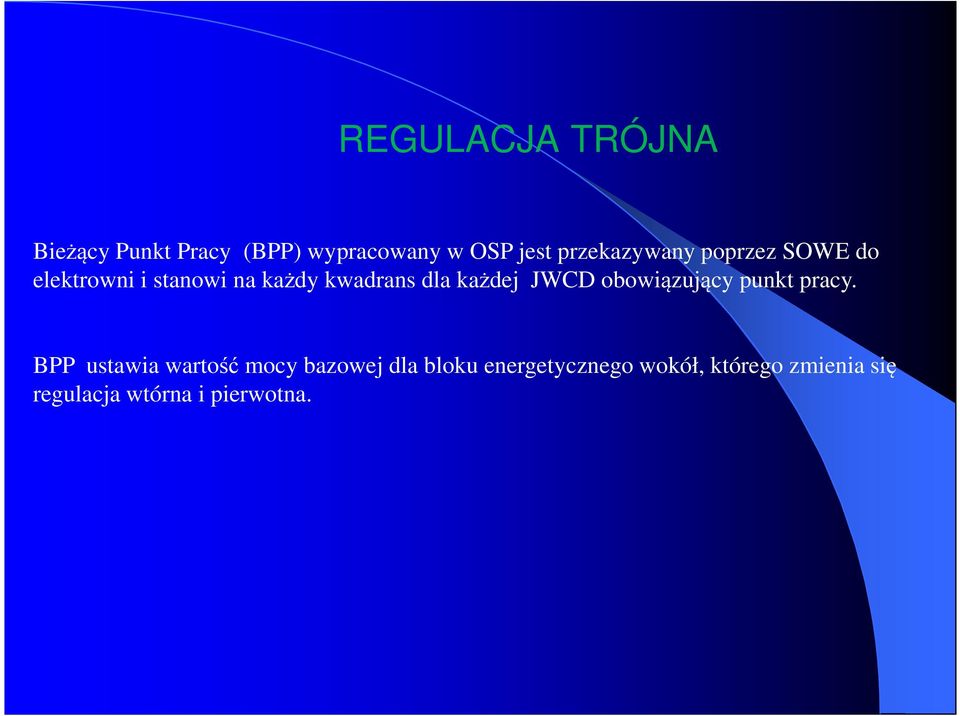 każdej JWCD obowiązujący punkt pracy.