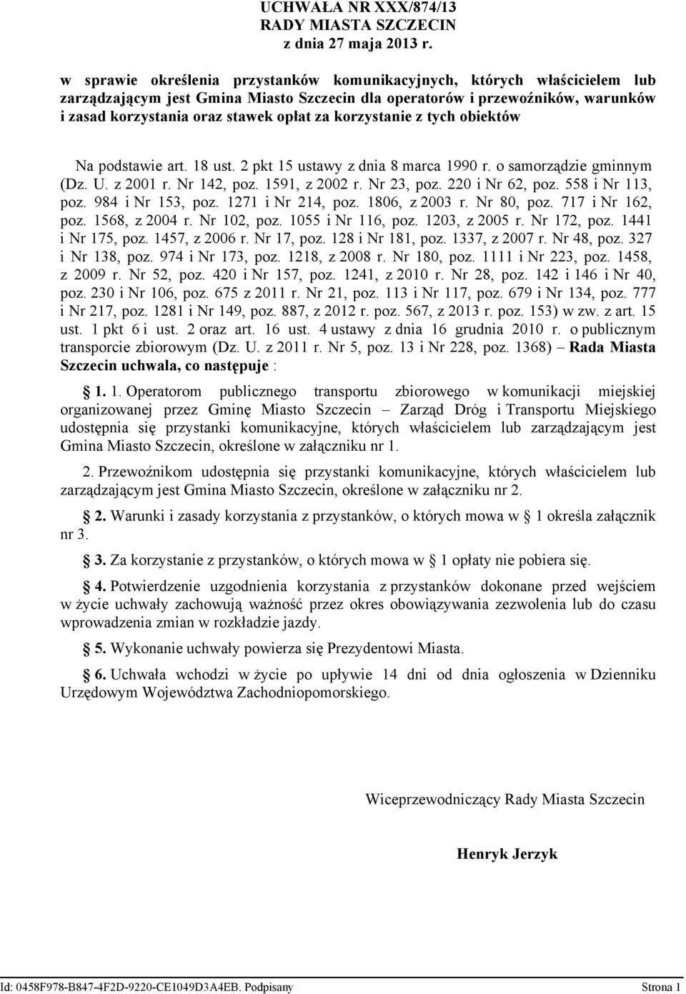 UCHWAŁA NR XXX/874/13 RADY MIASTA SZCZECIN z dnia 27 maja 2013 r. - PDF  Darmowe pobieranie