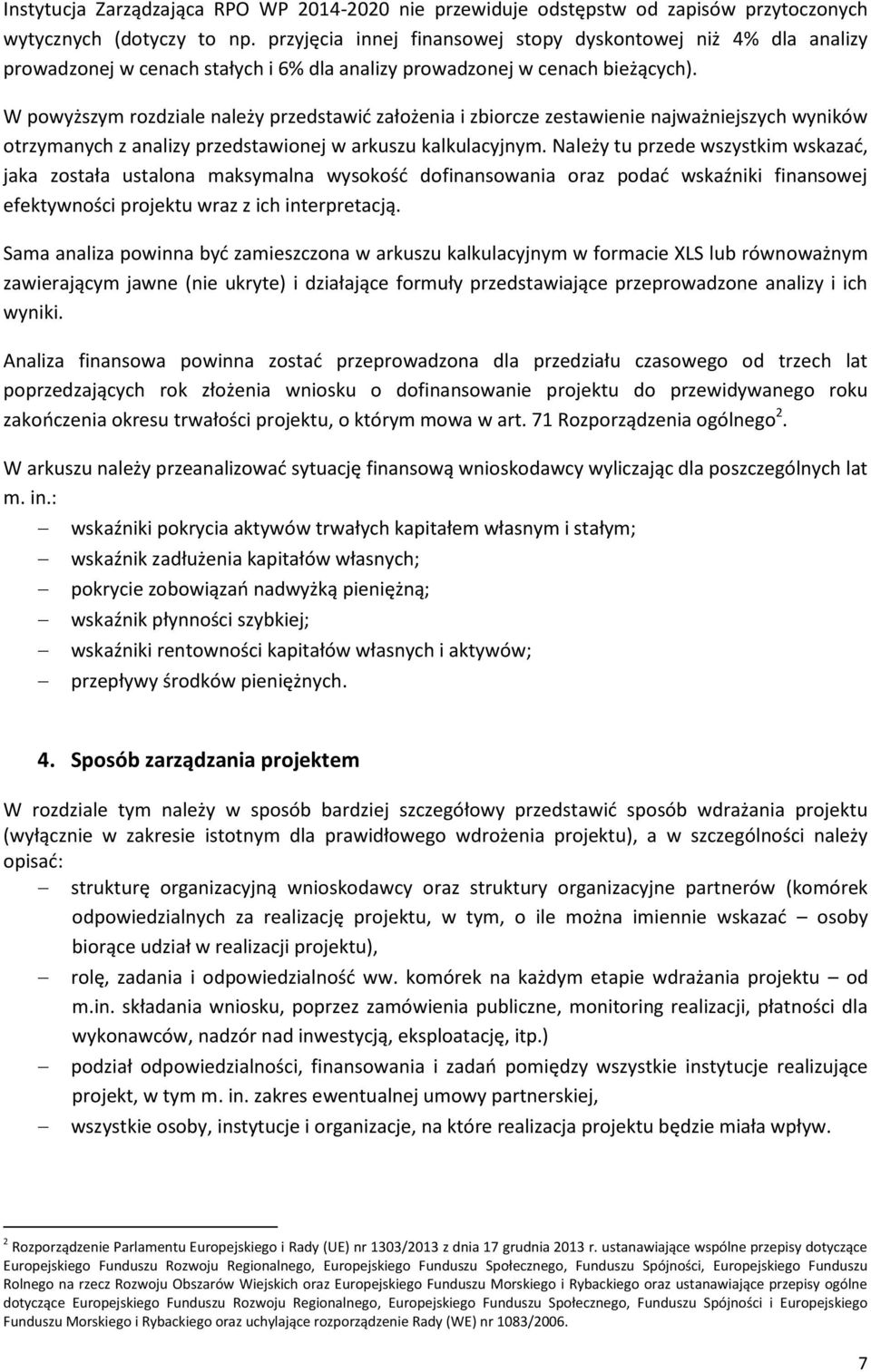 W powyższym rozdziale należy przedstawić założenia i zbiorcze zestawienie najważniejszych wyników otrzymanych z analizy przedstawionej w arkuszu kalkulacyjnym.