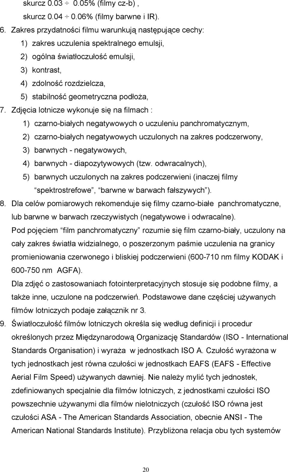 podłoża, 7.