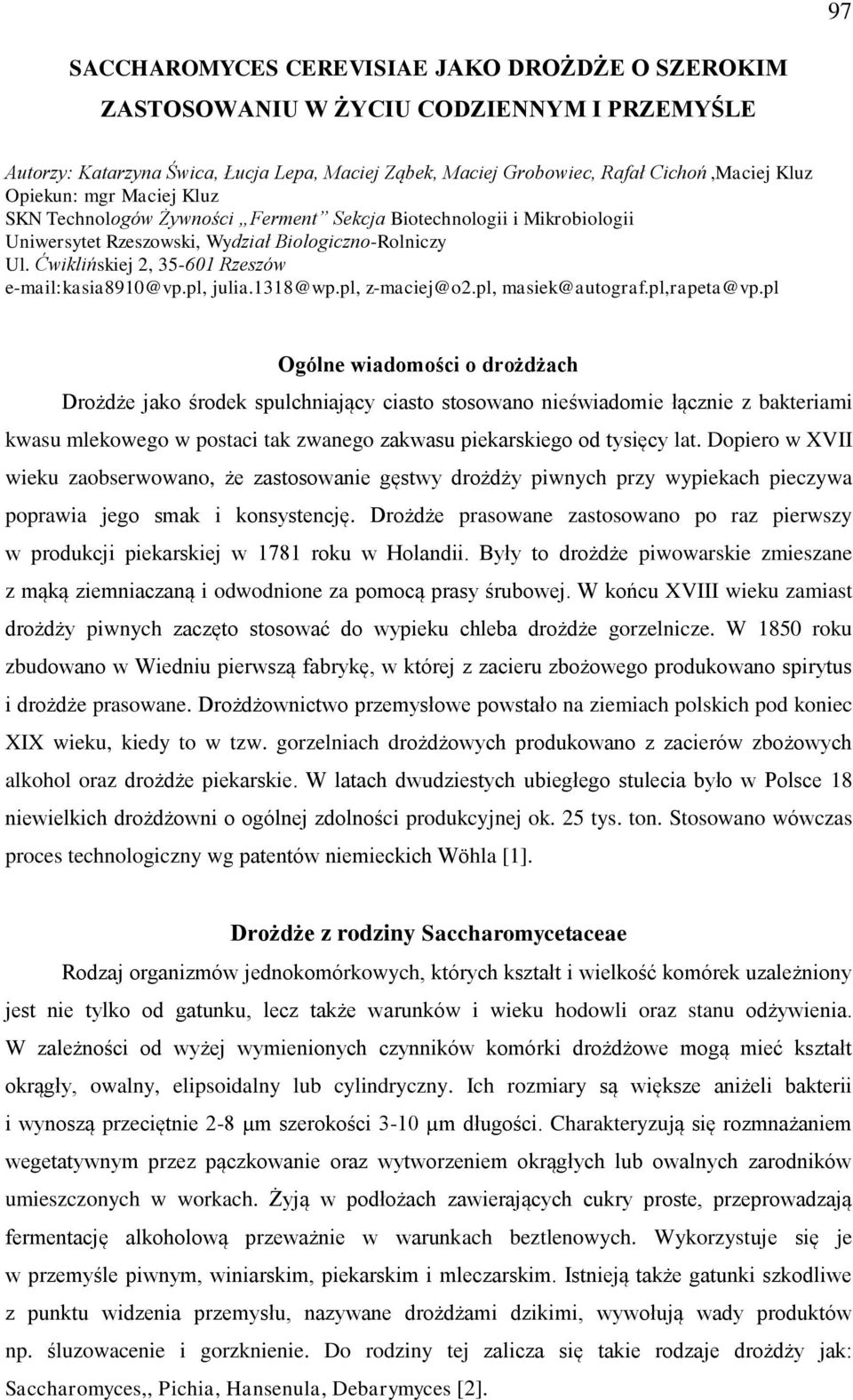 pl, julia.1318@wp.pl, z-maciej@o2.pl, masiek@autograf.pl,rapeta@vp.