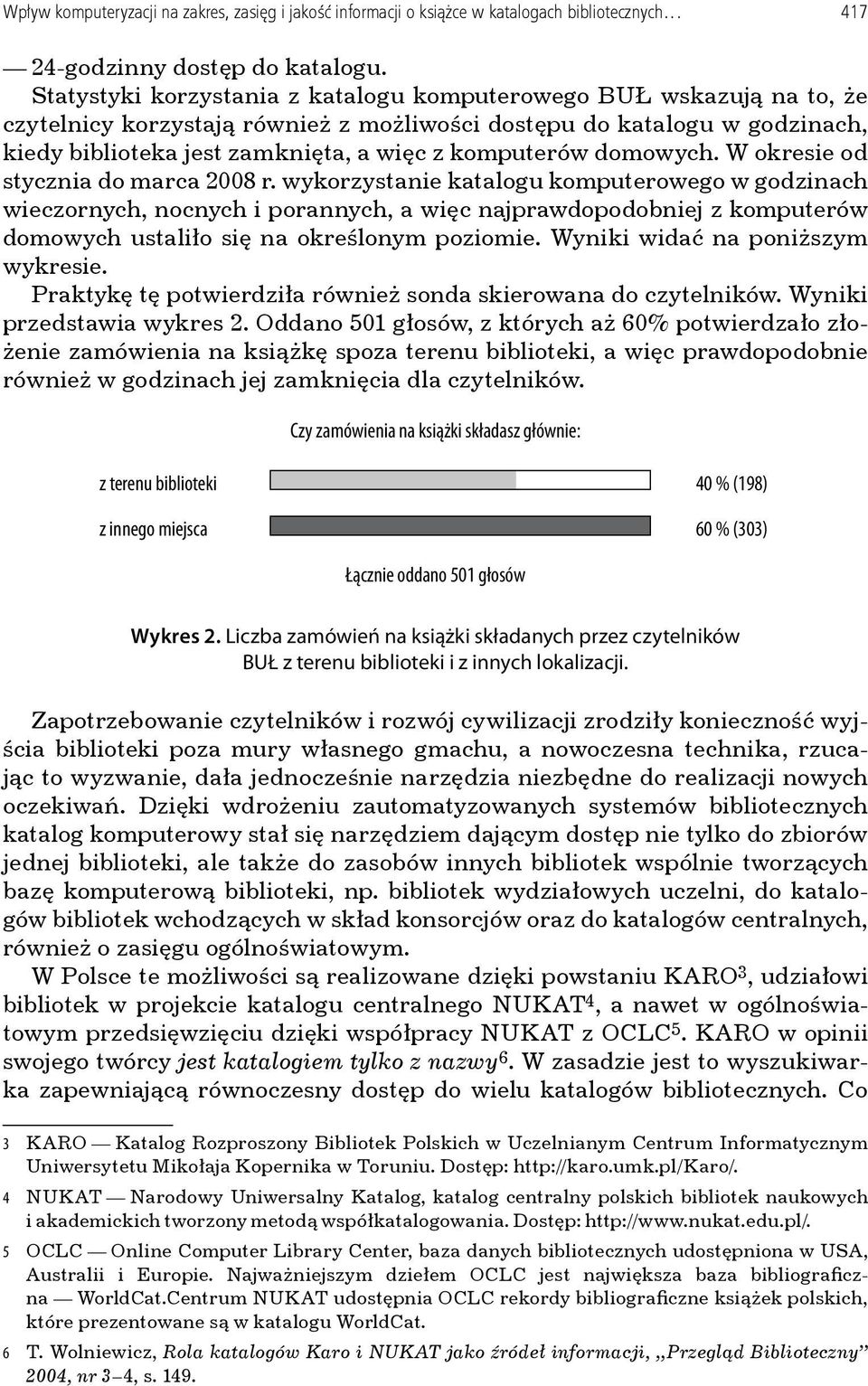 domowych. W okresie od stycznia do marca 2008 r.