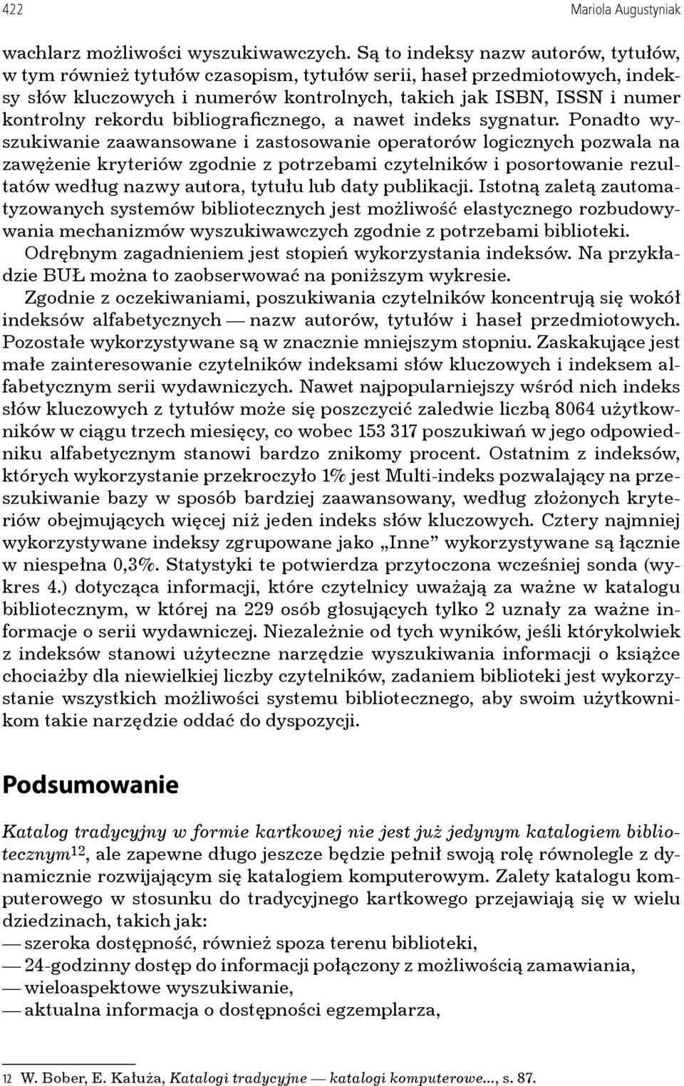 rekordu bibliograficznego, a nawet indeks sygnatur.