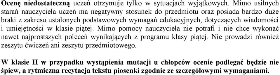 edukacyjnych, dotyczących wiadomości i umiejętności w klasie piątej.