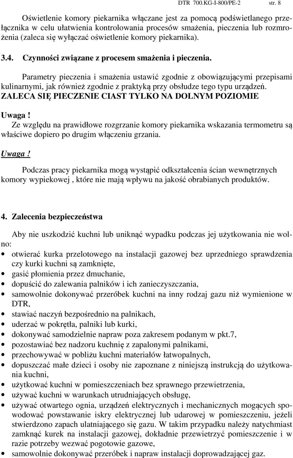 komory piekarnika). 3.4. Czynności związane z procesem smażenia i pieczenia.