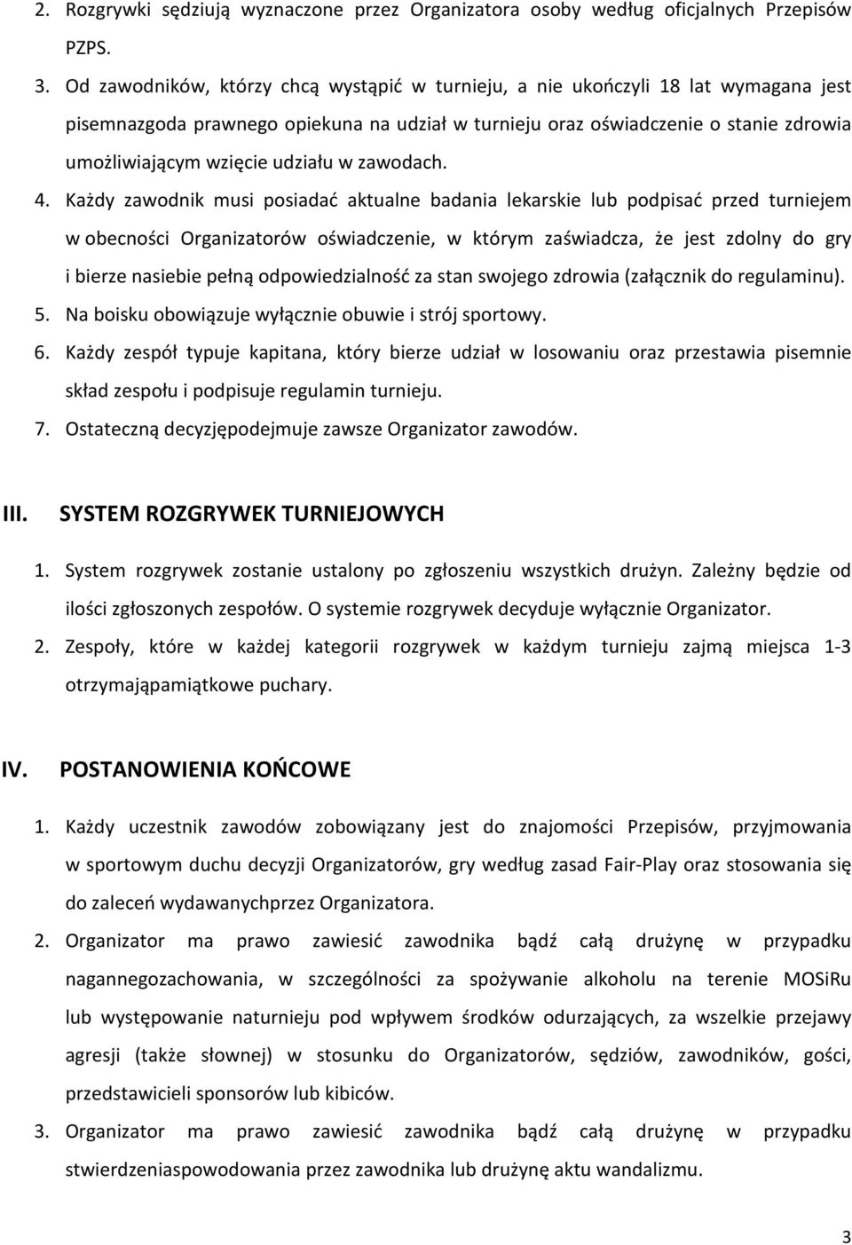 udziału w zawodach. 4.