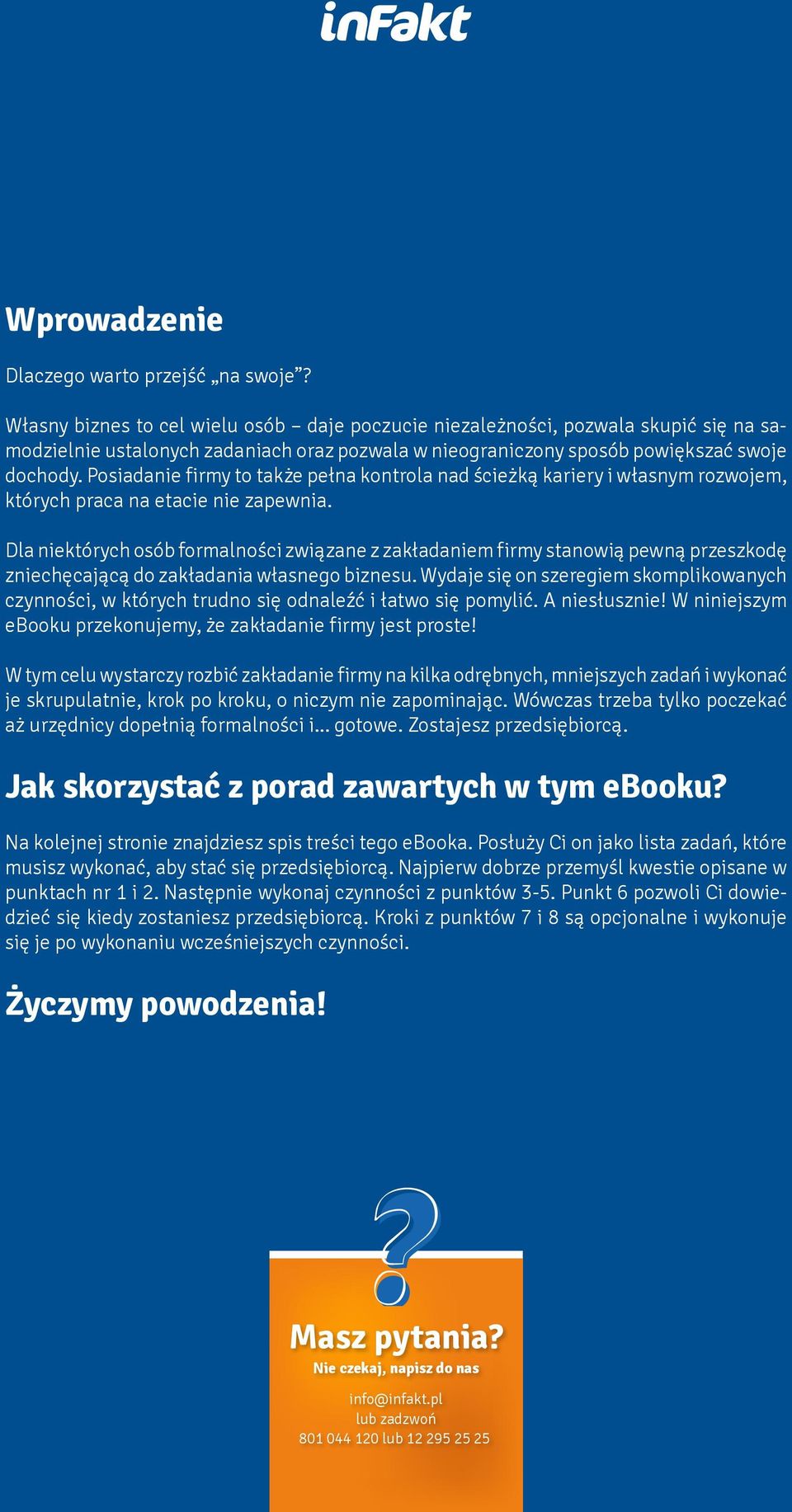 Posiadanie firmy to także pełna kontrola nad ścieżką kariery i własnym rozwojem, których praca na etacie nie zapewnia.