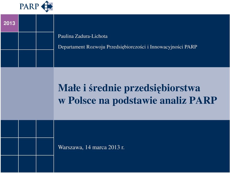PARP Małe i średnie przedsiębiorstwa w Polsce