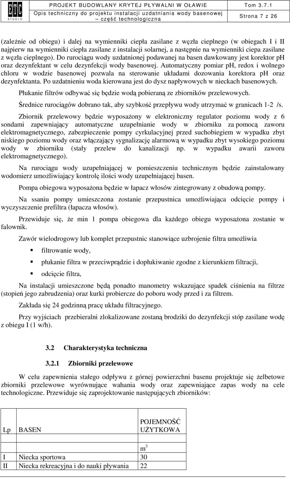 Automatyczny pomiar ph, redox i wolnego chloru w wodzie basenowej pozwala na sterowanie układami dozowania korektora ph oraz dezynfektanta.