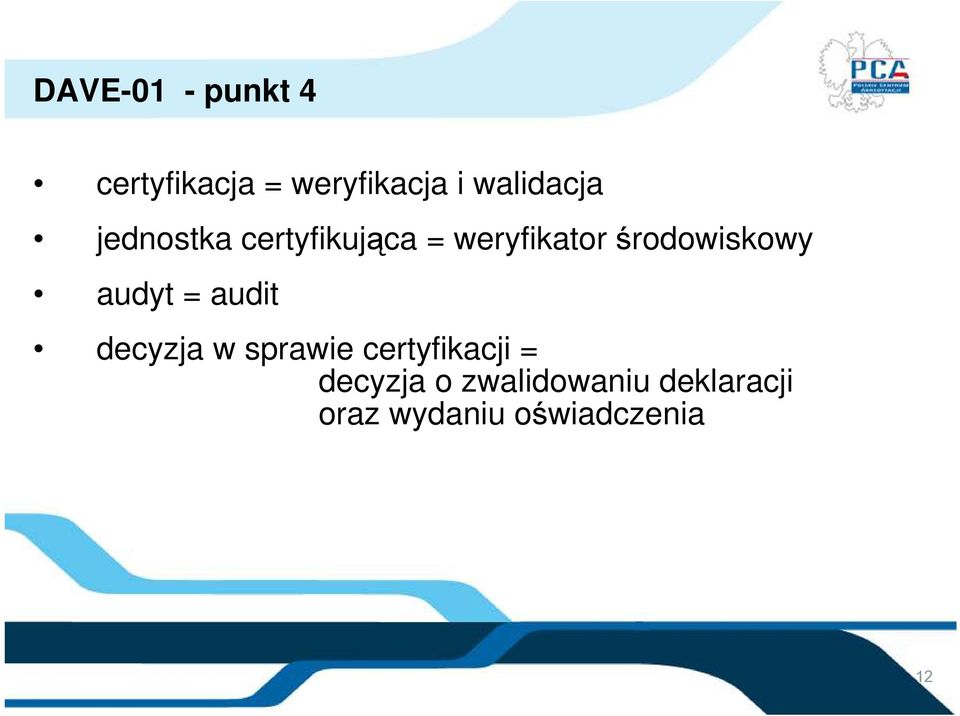 środowiskowy audyt = audit decyzja w sprawie