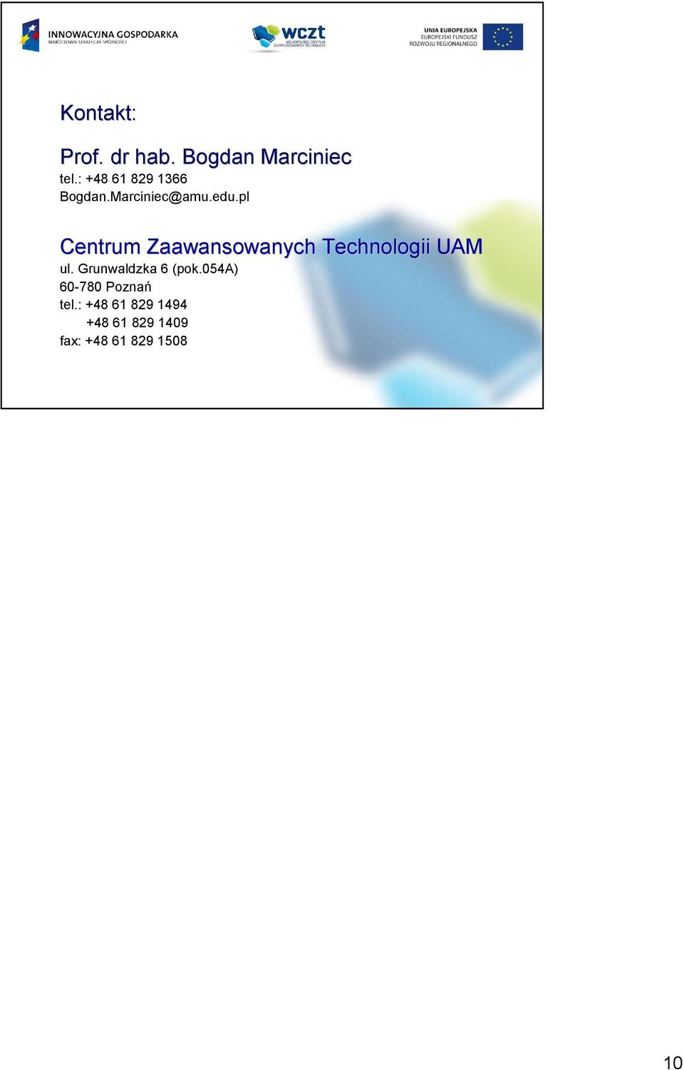 pl Centrum Zaawansowanych Technologii UAM Centrum Zaawansowanych