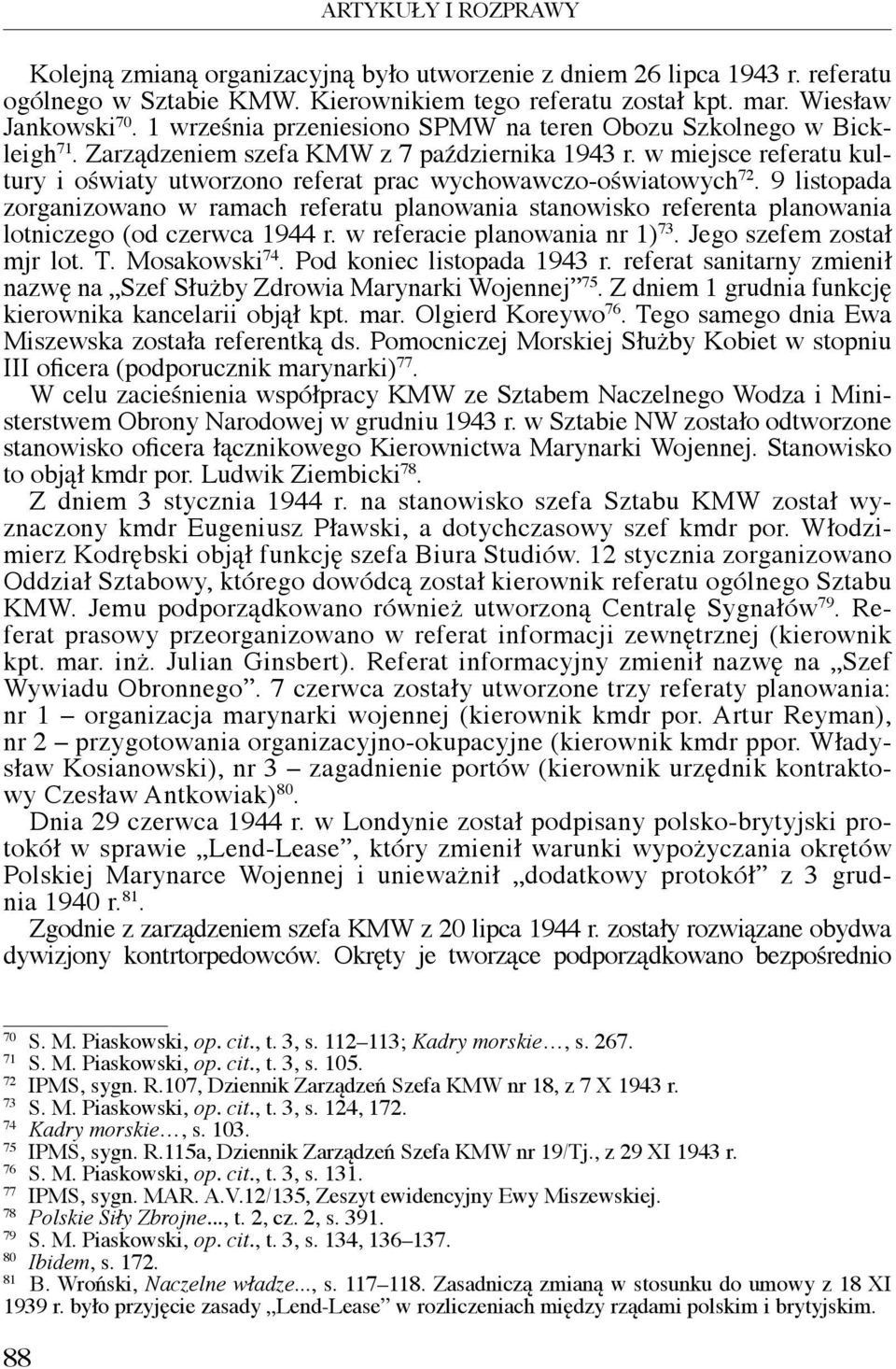 w miejsce referatu kultury i oświaty utworzono referat prac wychowawczo-oświatowych 72.