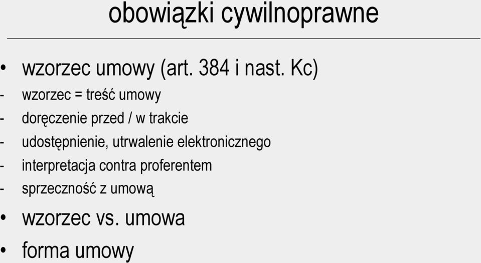 udostępnienie, utrwalenie elektronicznego - interpretacja