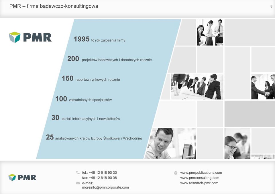 informacyjnych i newsletterów 25 analizowanych krajów Europy Środkowej i Wschodniej tel.