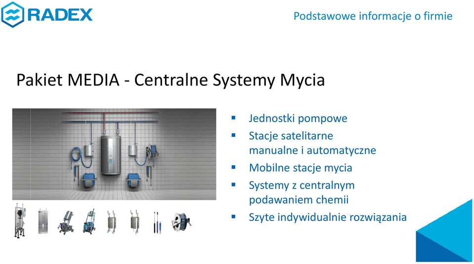 automatyczne Mobilne stacje mycia Systemy z