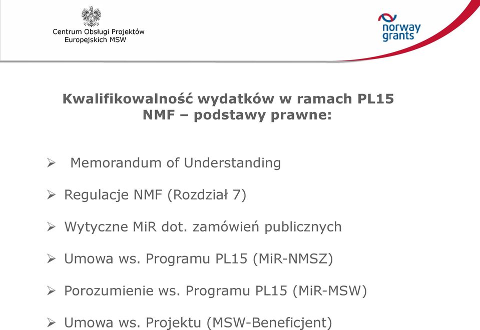 MiR dot. zamówień publicznych Umowa ws.