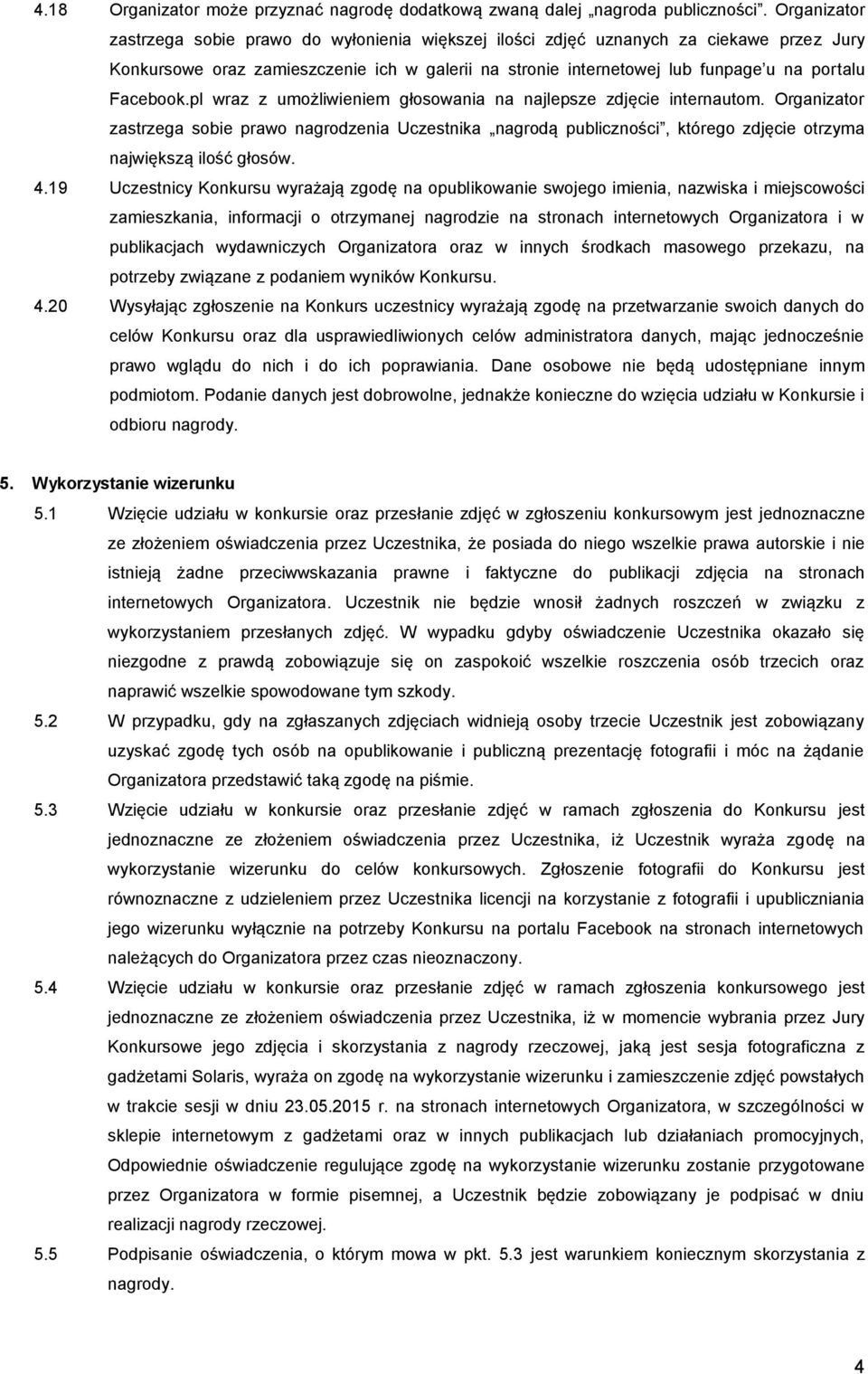 Facebook.pl wraz z umożliwieniem głosowania na najlepsze zdjęcie internautom.